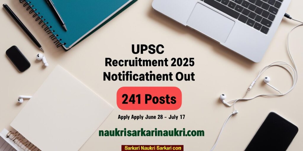 UPSC Recruitment 2025 Notification Out