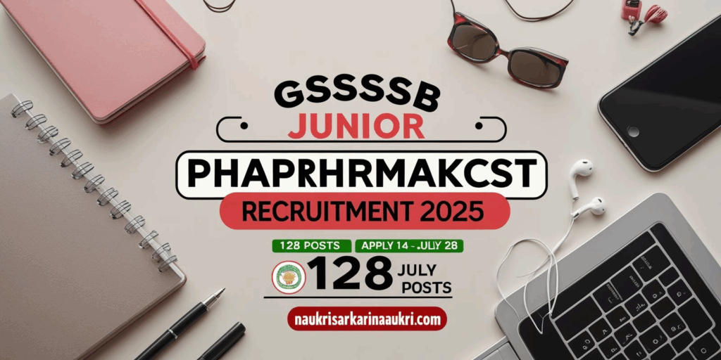 GSSSB Junior Pharmacist Recruitment 2025