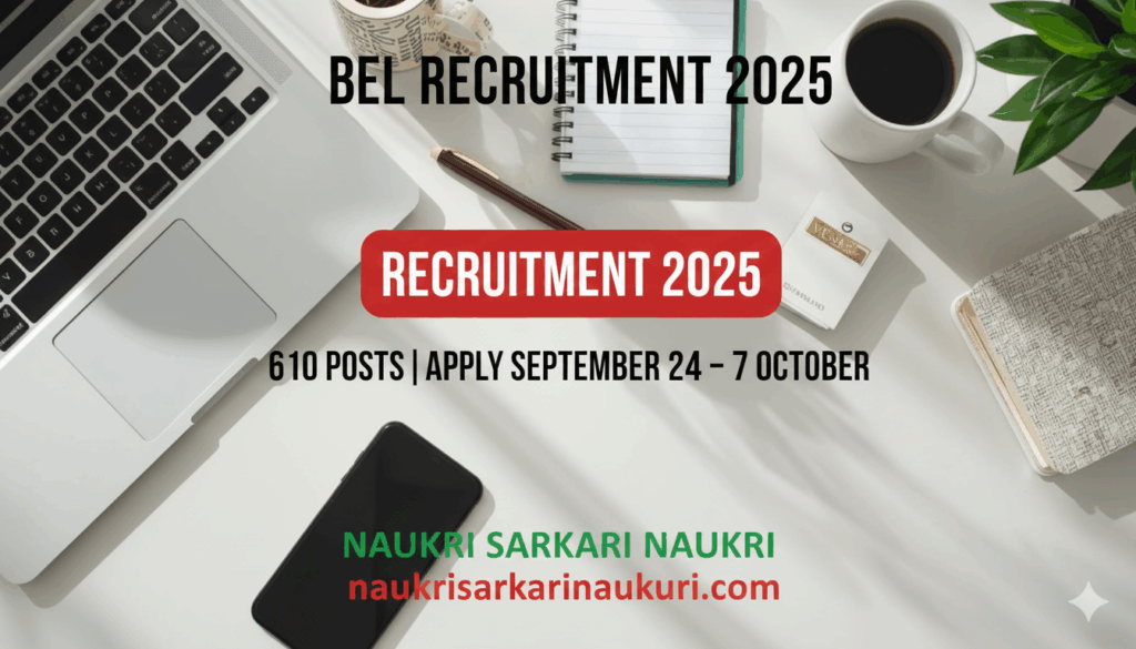 BEL Recruitment 2025 - Apply Online for 610 Trainee Engineer-I Posts