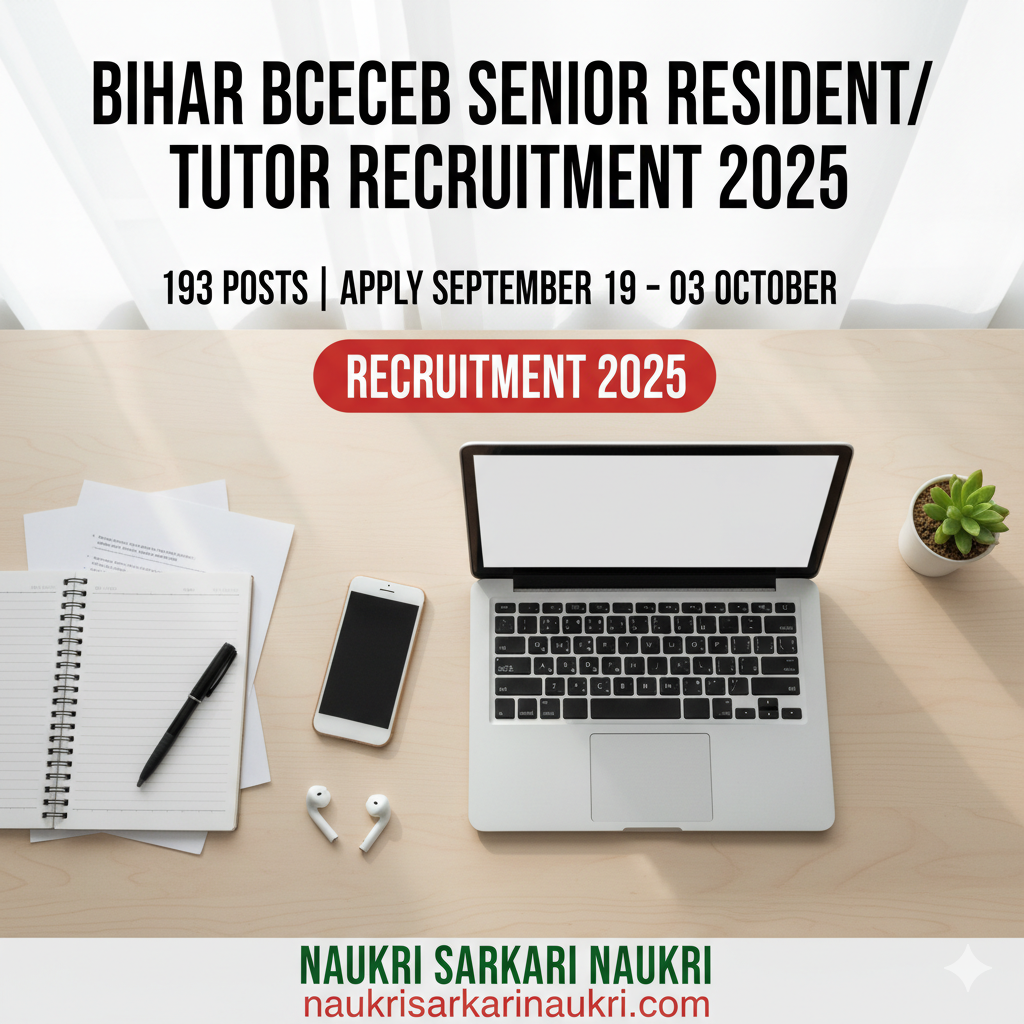 Bihar BCECE Senior Resident Tutor Recruitment 2025