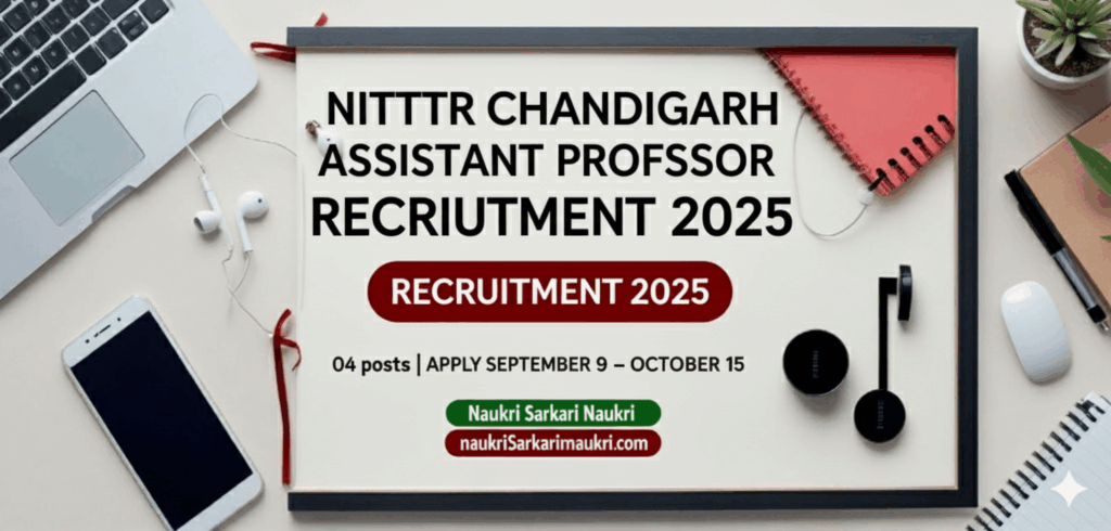 NITTTR Chandigarh Assistant Professor Recruitment 2025
