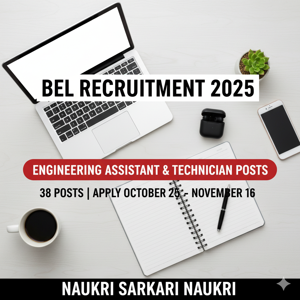 BEL Recruitment 2025 
