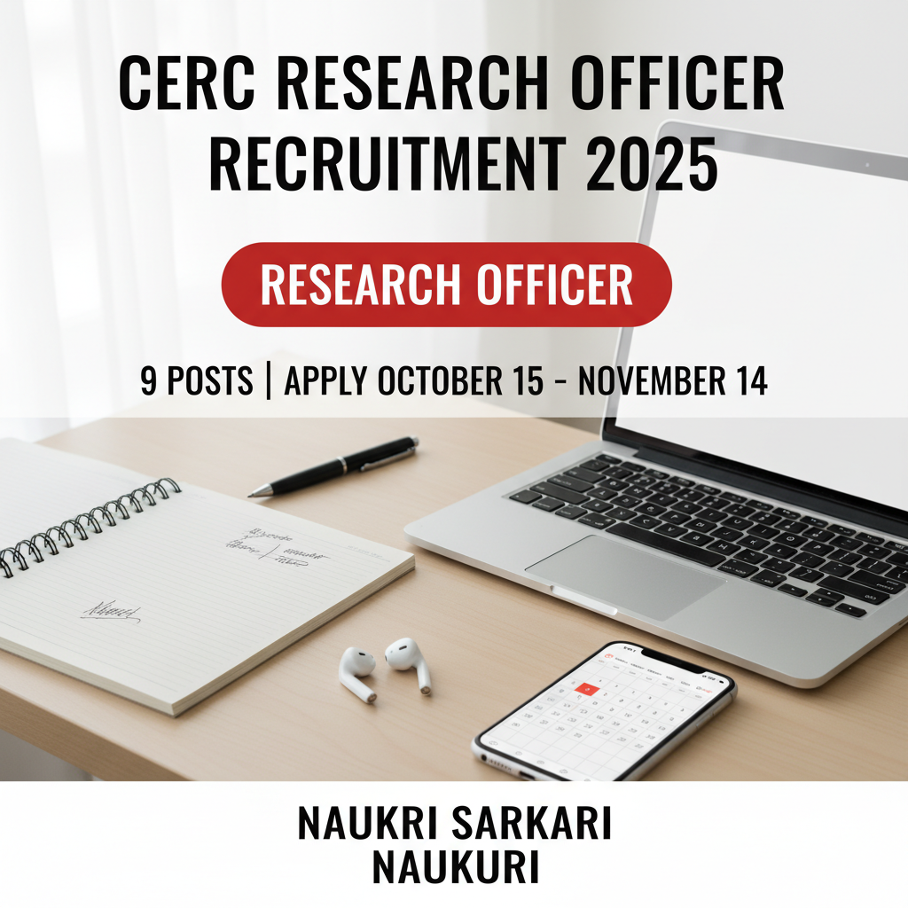CERC Research Officer Recruitment 2025 
