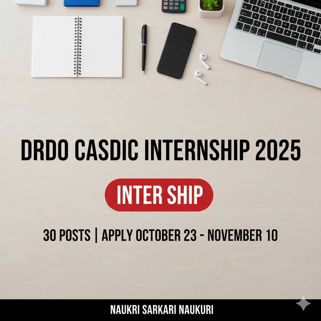 DRDO CASDIC Internship 2025 
