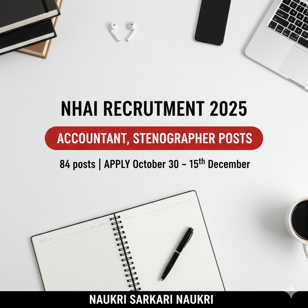 NHAI Recruitment 2025 - Apply Online for 84 Accountant, Stenographer Posts