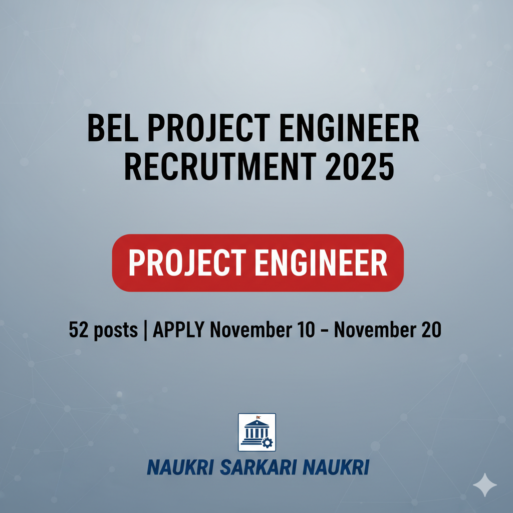 BEL Project Engineer Recruitment 2025 – Apply Online for 52 Posts