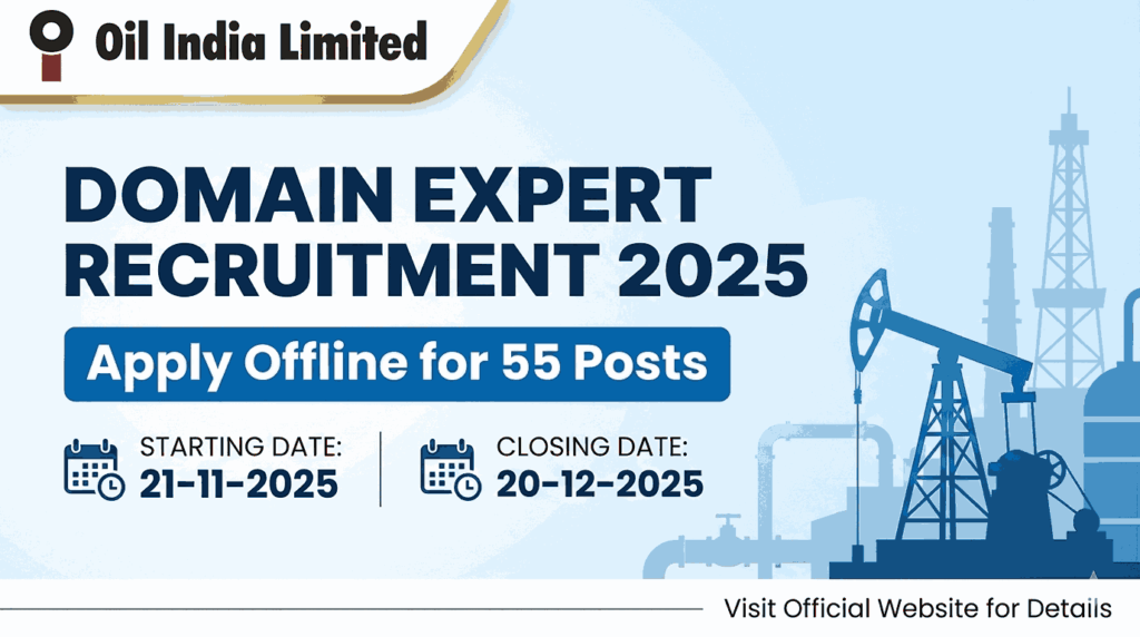 Oil India Domain Expert Recruitment 2025 
