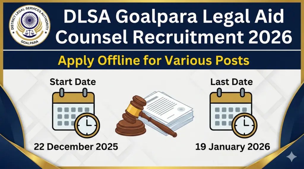 DLSA Goalpara Legal Aid Counsel Recruitment 2026 
